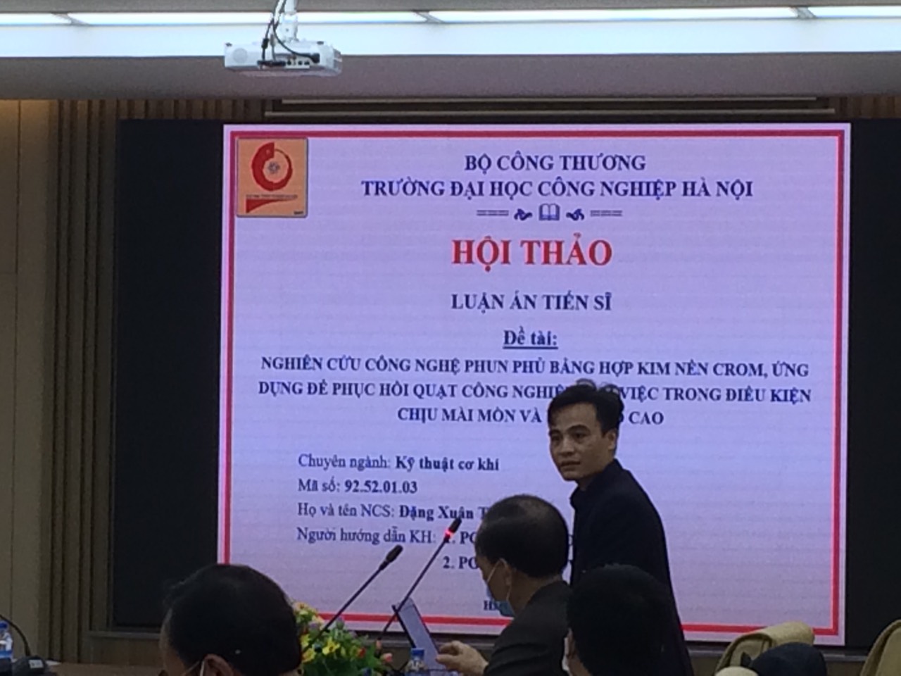 Tổ chức Hội thảo khoa học Luận án tiến sĩ cho NCS Đặng Xuân Thao, ngành Kỹ thuật Cơ khí, mã số: 9520103.