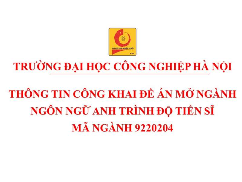 Thông tin công khai đề án mở ngành Ngôn ngữ Anh trình độ tiến sĩ, mã ngành 9220204